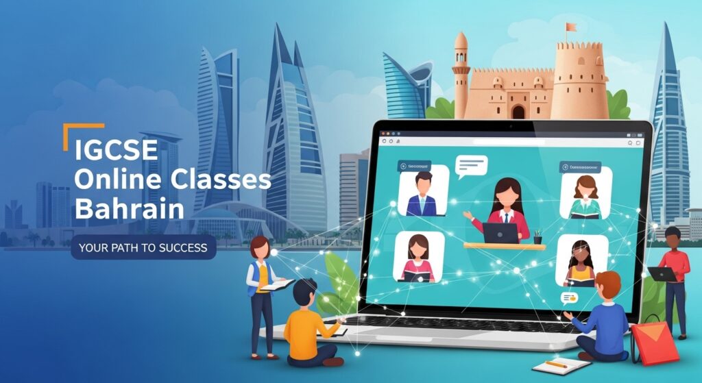 IGCSE in Bahrain